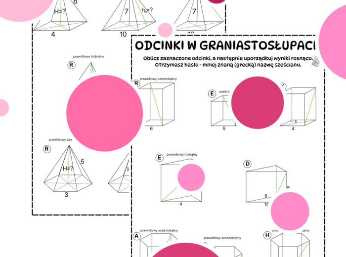 Odcinki w graniastosłupach i ostrosłupach. Karta pracy. Klasa 8