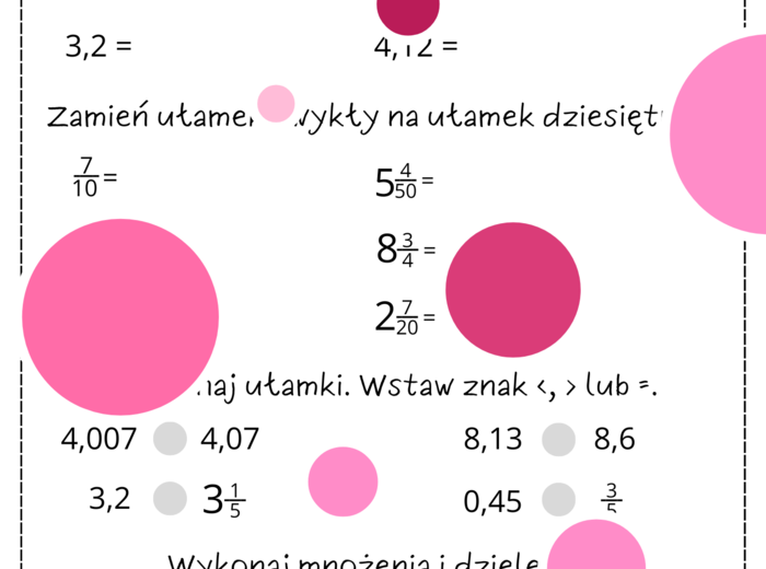 Karta pracy/ kartkówka ułamki dziesiętne (zamiana, porównywanie, mnożenie i dzielenie przez 10, 100, 1000). Klasa 5