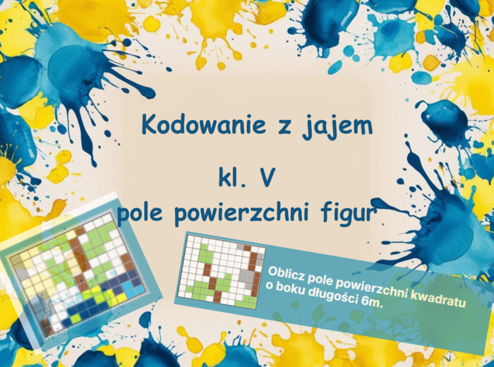 Kodowanie z jajem. Matematyka. Pole powierzni figur.