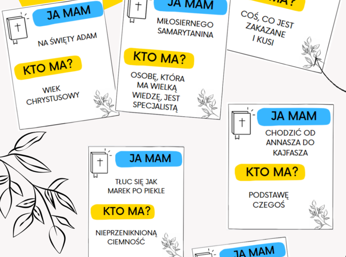 Ja mam, kto ma? Biblizmy