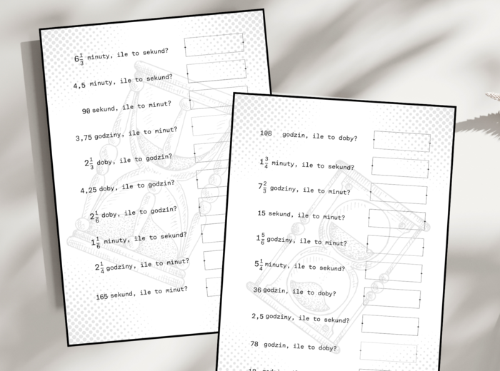 Zamiana jednostek czasu - 2 karty pracy (20 przykładów)