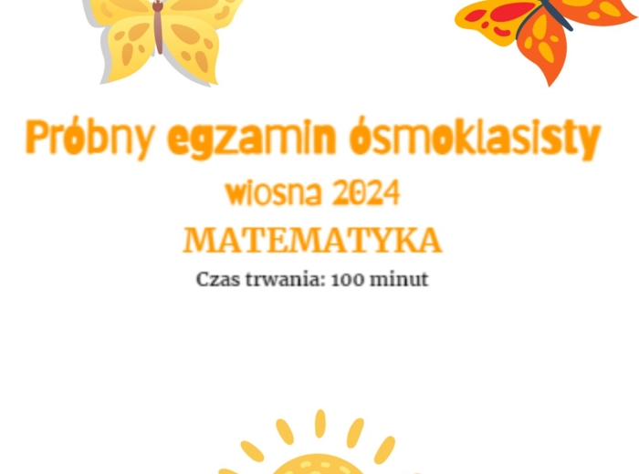 Wiosenny próbny egzamin ósmoklasisty