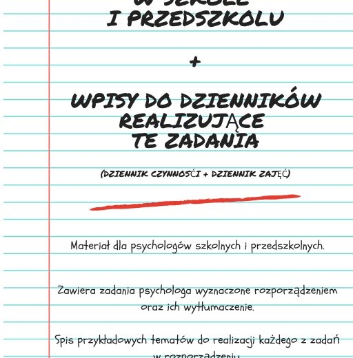 Zadania psychologa w szkole i przedszkolu - omówienie + wpisy do dzienników