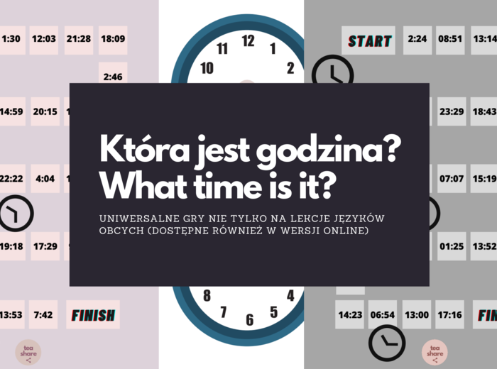 Która jest godzina? What time is it? UNIWERSALNE Gry planszowe (2) w dwóch wersjach kolorystycznych + tarcza zegara (dostępne również w wersjach interaktywnych)