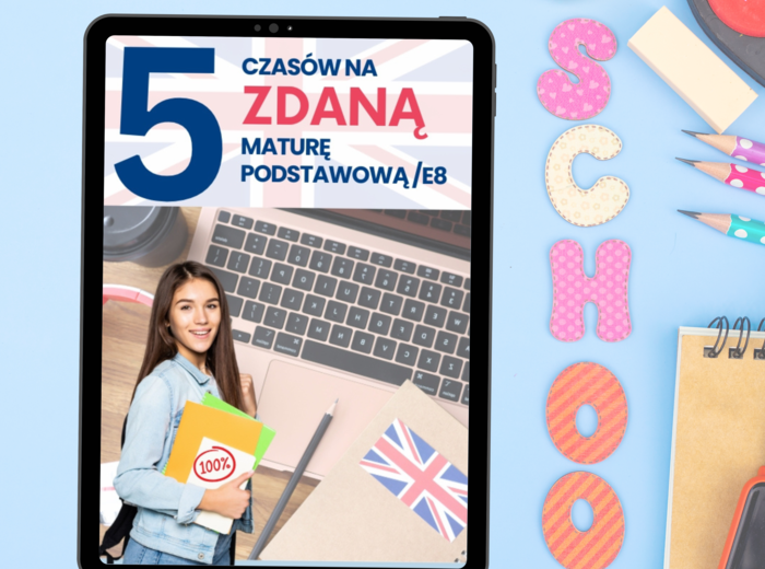 5 Czasów na Zdaną Maturę Podstawową