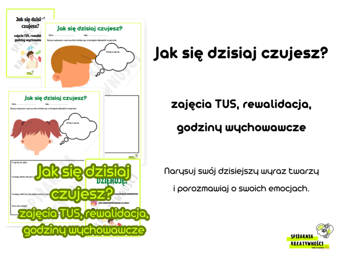 Jak się dzisiaj czujesz zajęcia TUS, rewalidacja, godziny wychowawcze