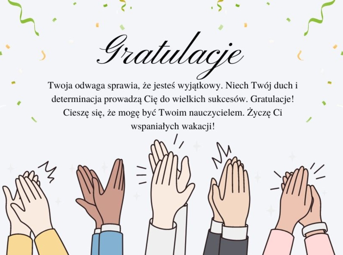 Gratulacje, dobre słowo dla ucznia na koniec roku.