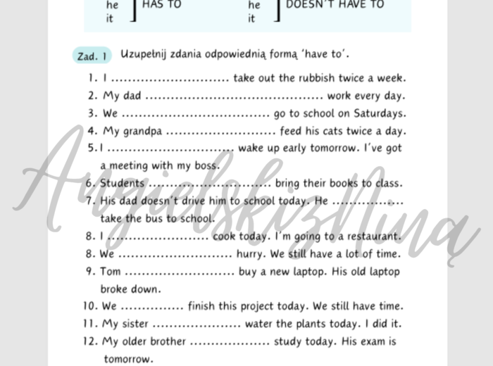 HAVE TO  - karta pracy - ćwiczenia - zadania - do wydrukowana - pdf - obowiązki - egzamin ósmoklasisty - matura