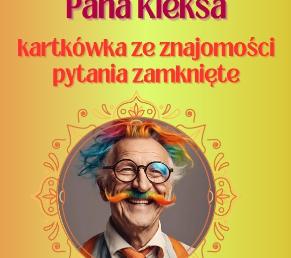 AKADEMIA PANA KLEKSA Jan Brzechwa - kartkówka, test + klucz odpowiedzi