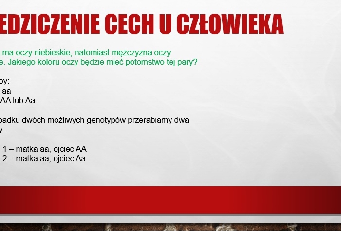 Dziedziczenie cech u człowieka - prezentacja