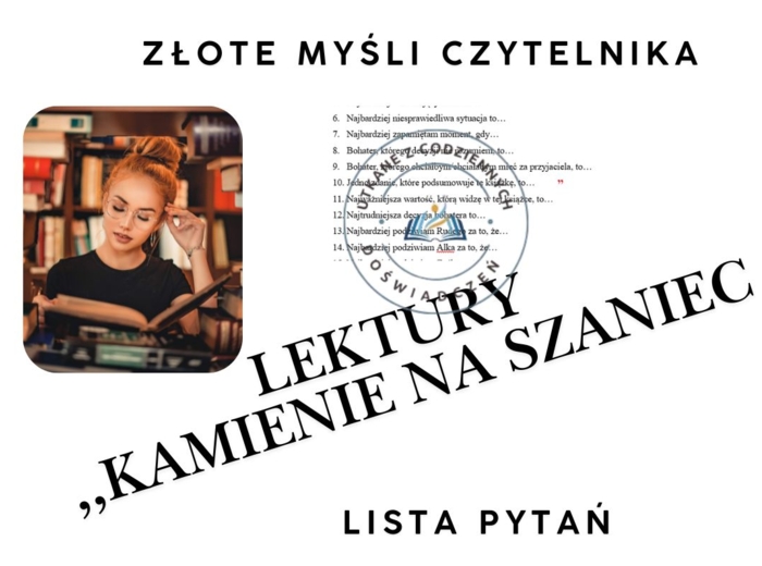ZŁOTE MYŚLI CZYTELNIKA LEKTURY ,,Kamienie na szaniec”