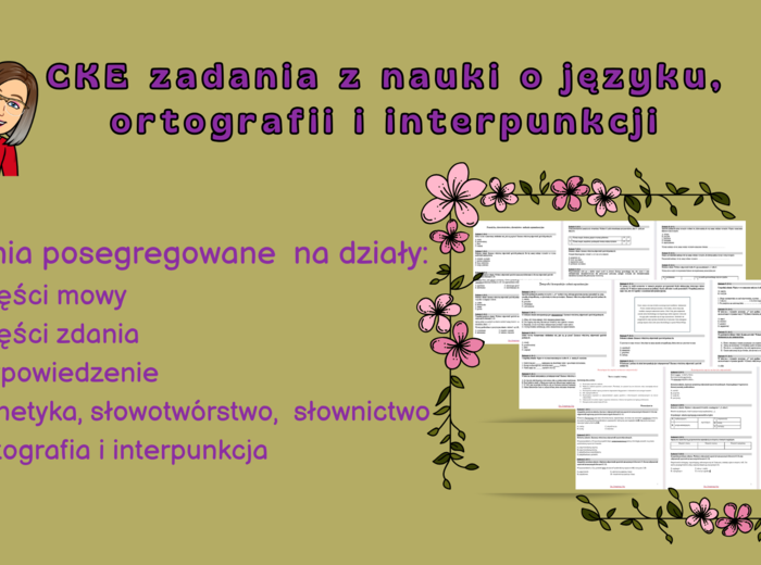 Testy egzaminacyjne CKE nauka o języku , ortografia i interpunkcja