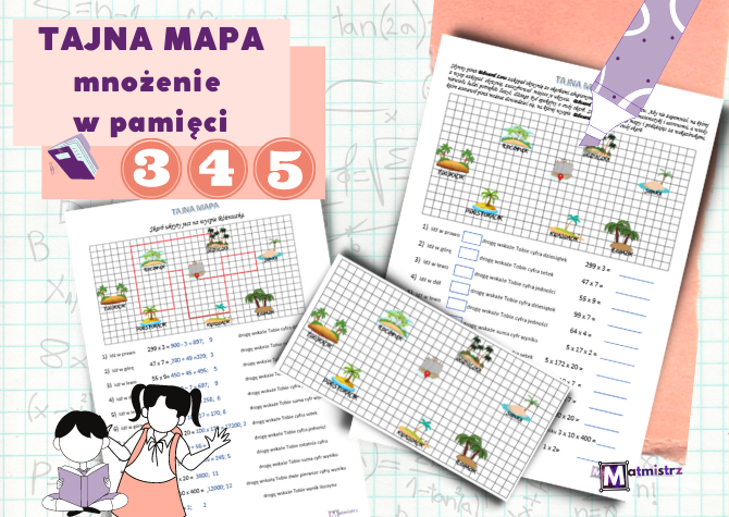Tajna mapa - Doskonalenie umiejętności wykonywania mnożenia w pamięci.