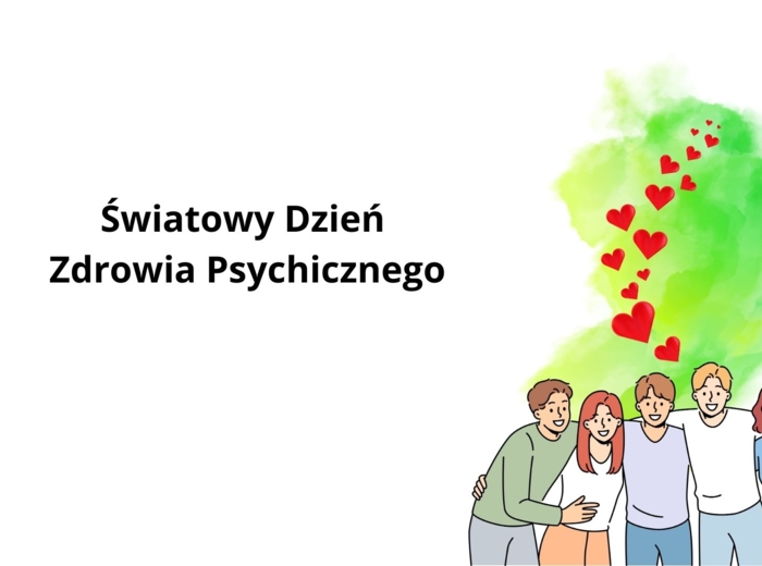 Światowy Dzień Zdrowia Psychicznego. Gazetka. Godzina wychowawcza.