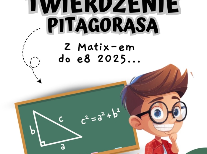 TWIERDZENIE PITAGORASA - z Matixem do E8