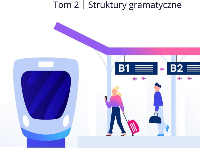 Pożegnanie z B1 - Tom II Struktury gramatyczne - ebook