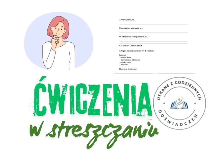 Jak napisać dobre streszczenie? Karta pracy z tekstem: Dlaczego zaufanie jest fundamentem relacji?