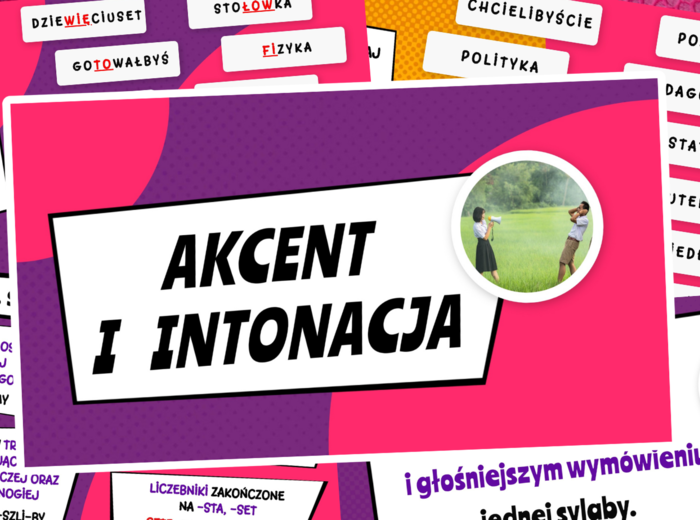 Akcent i intonacja - teoria i ćwiczenia