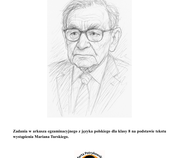 „Nie bądź obojętny” – arkusz zadań oparty na przemówieniu Mariana Turskiego