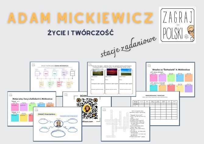 Stacje zadaniowe - życie i twórczość Adama Mickiewicza