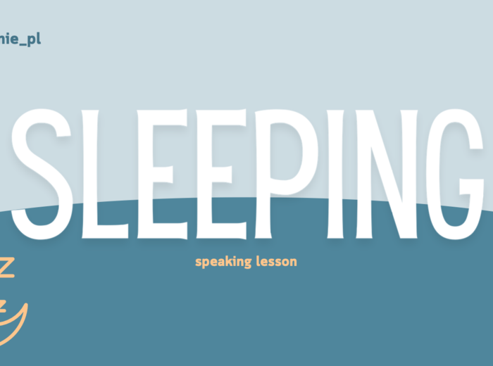 Gotowa lekcja "Sleeping" 💤