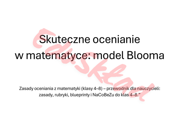 Skuteczne ocenianie w matematyce: model Blooma