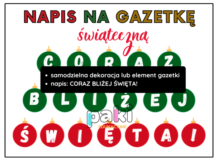 Napis CORAZ BLIŻEJ ŚWIĘTA! //gazetka // Boże Narodzenie