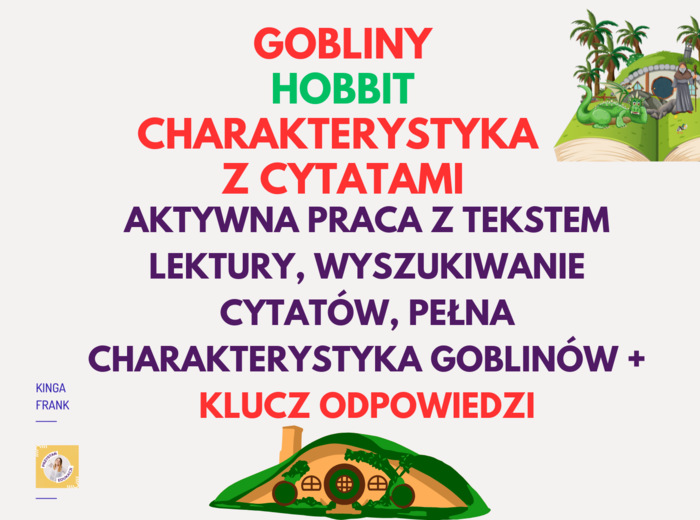 📖 Gobliny w „Hobbicie” – kompleksowa charakterystyka! Cechy z cytatami + gotowy klucz odpowiedzi #hobbit