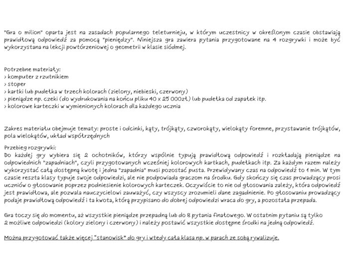 Gra o milion. Powtórzenie wiadomości - figury na płaszczyźnie. Geometria.  Klasa 7.