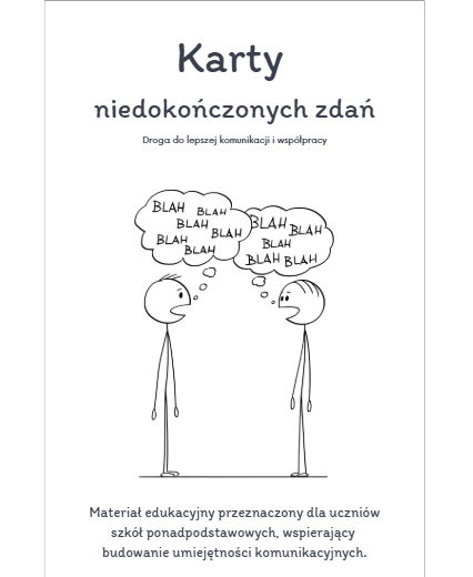 TUS Karty Niedokończonych Zdań Szkoła Ponadpodstawowa Kreatywny materiał edukacyjny do pracy nad umiejętnościami społecznymi