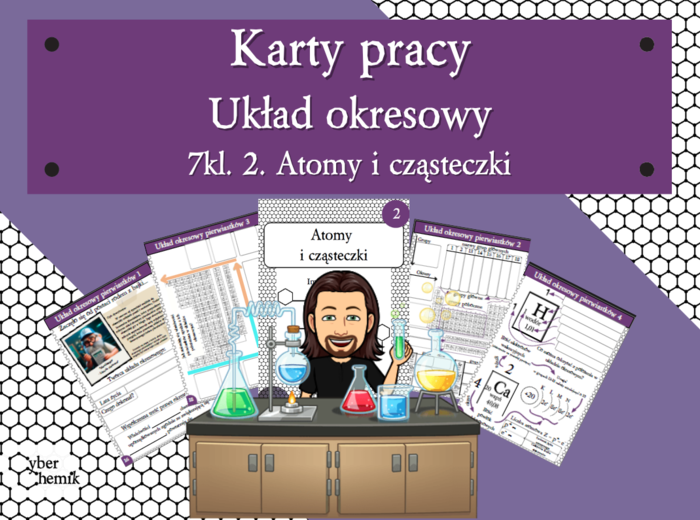 Karty pracy- Klasa 7. Chemia – Układ okresowy​