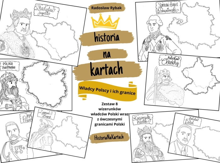 Władcy Polski i ich granice - zestaw 8 arkuszy z wizerunkami władców Polski wraz z ówczesnymi granicami