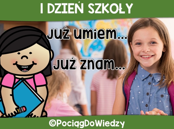 1 Dzień Szkoły - Już umiem, już znam