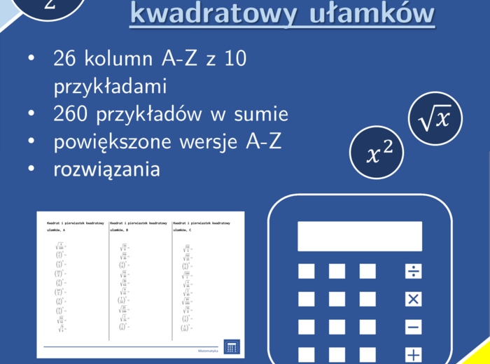Kwadrat i pierwiastek kwadratowy ułamków | matematyka | 26 kolumn