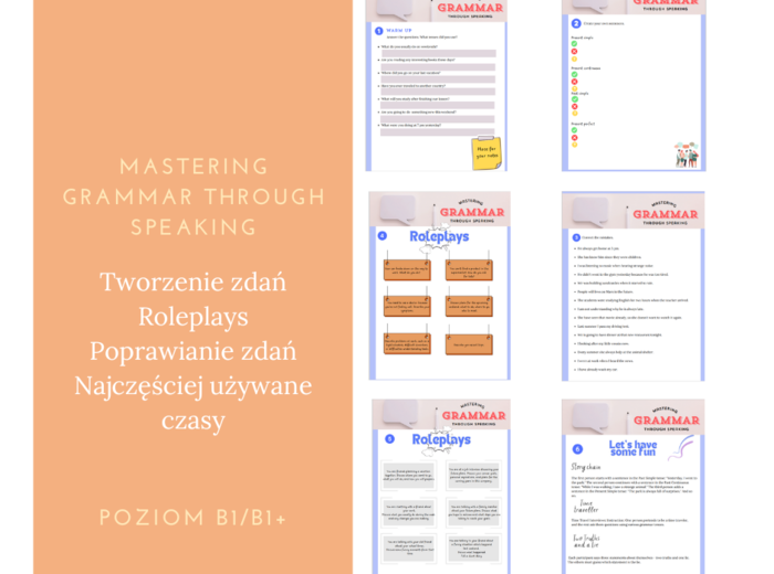 Mastering grammar through speaking - B1/B1+