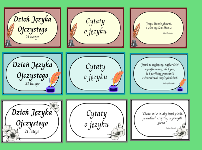 DZIEŃ JĘZYKA OJCZYSTEGO - cytaty – gazetka – 21 str. – fiszki – 3 wersje