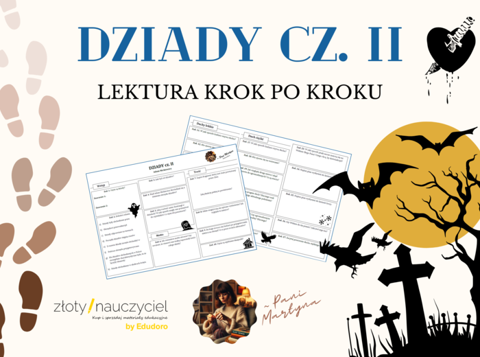 DZIADY cz. II: Krok po kroku – karta pracy do lektury