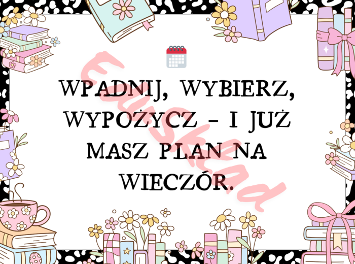 Biblioteka na plakatach!