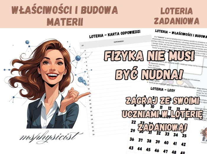 POWTÓRZENIE: WŁAŚCIWOŚCI I BUDOWA MATERII – klasa 7 – lekcja powtórzeniowa – GRA dydaktyczna. LOTERIA ZADANIOWA. MOC powtórki.