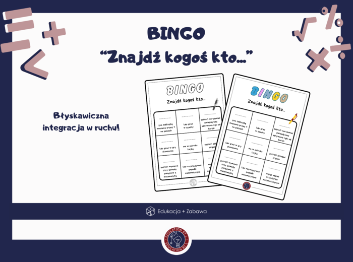 Bingo matematyczne "Znajdź kogoś kto..."