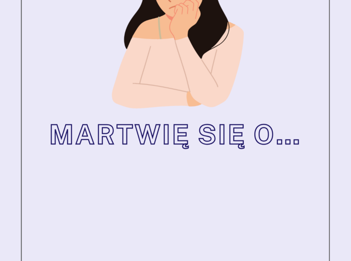 Martwię się o... 🤔✍️ – przyimek „o” w praktyce, poziom A2-B1