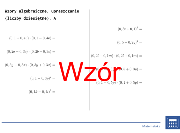Wzory algebraiczne, upraszczanie (liczby dziesiętne) | matematyka, algebra | 26 kolumn