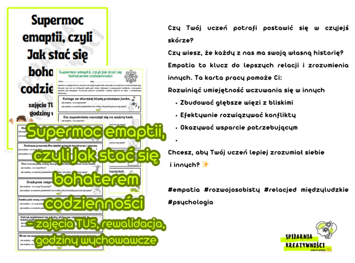 Supermoc empatii, czyli Jak stać się bohaterem codzienności - zajęcia TUS, rewalidacja, godziny wychowawcze