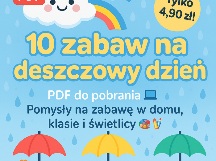 10 zabaw na deszczowy dzień. PLAKAT