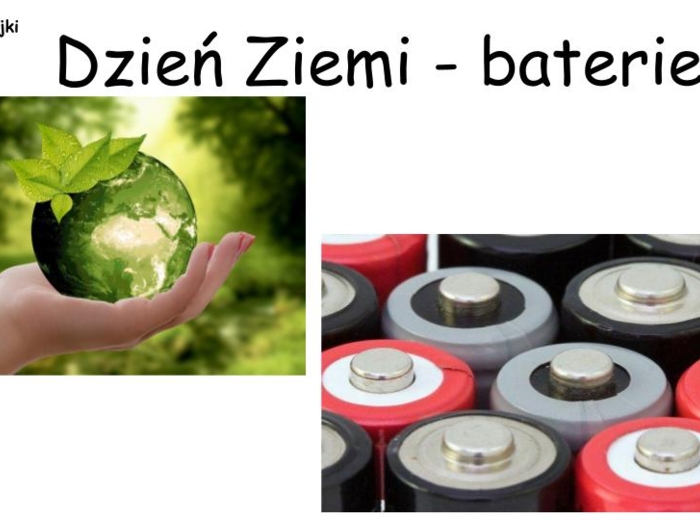 ☘?Dzień Ziemi 22.04 - zabawy z bateriami