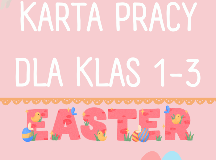 Wielkanocny zestaw zadań/ karta pracy/ zadania/ słownictwo/ Klasy 1-3/ SP 1-3/ Easter/ Wielkanoc/ Dzieci/ Gotowa lekcja