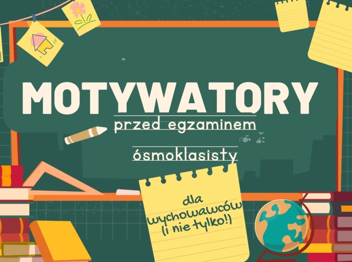 Motywatory dla uczniów - E8