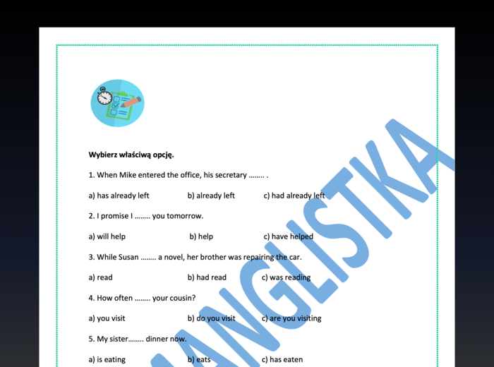 Present Simple, Present Continuous, Future Simple, Present Perfect, Past Simple, Past Perfect, Past Continuous- test wyboru