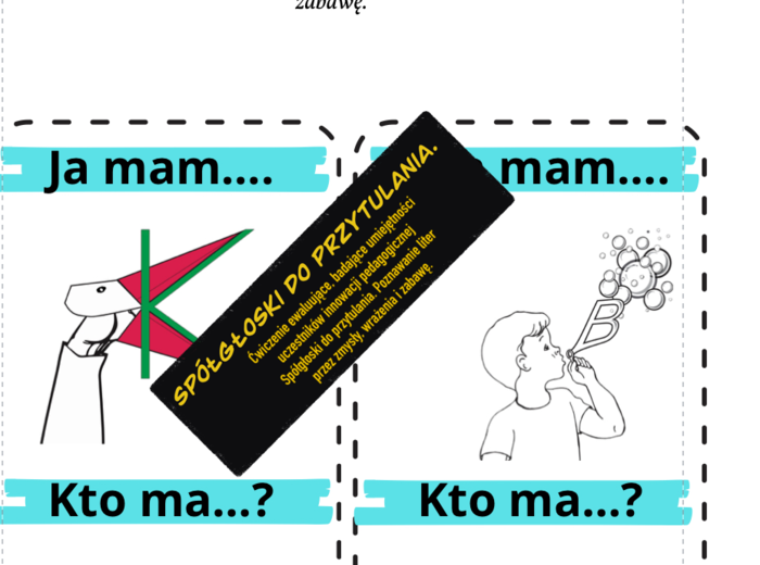 Ja mam…,kto ma? Scenariusz zajęć badających umiejętności rozpoznawania liter