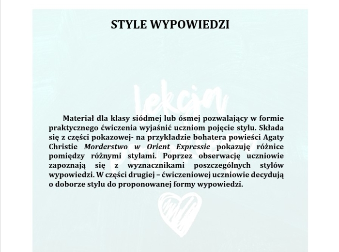 STYLE WYPOWIEDZI - MATERIAŁ DLA UCZNIÓW KLAS 7-8